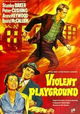 Violent Playground