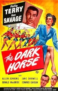 The Dark Horse (1946)