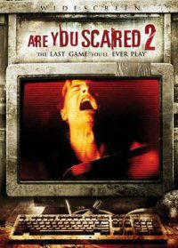 Are You Scared 2 (2009)