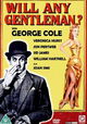 Will Any Gentleman...?