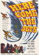 Here Come the Jets