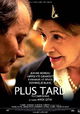 Plus tard