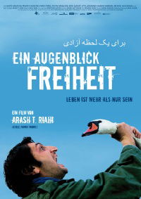 Ein Augenblick Freiheit (2008)