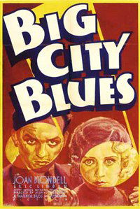 Big City Blues (1932)