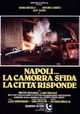 Napoli... la camorra sfida, la città risponde