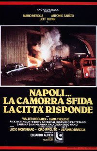 Napoli... la camorra sfida, la città risponde (1979)