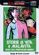 Storie di vita e malavita