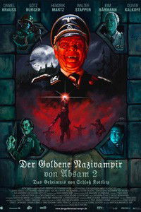 Der goldene Nazivampir von Absam 2 - Das Geheimnis von Schloß Kottlitz (2008)