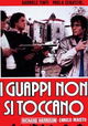 I guappi non si toccano