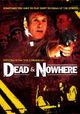 Dead & Nowhere