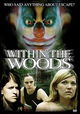 Within the Woods