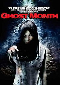 Ghost Month (2009)