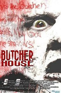 Butcher House (2006)