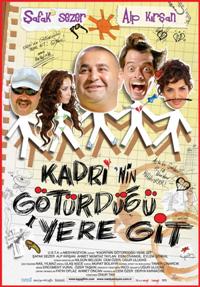 Kadri'nin götürdügü yere git (2009)