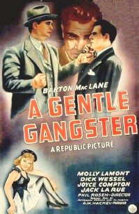 A Gentle Gangster (1943)