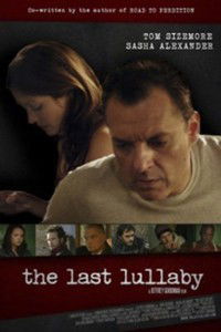 The Last Lullaby (2008)