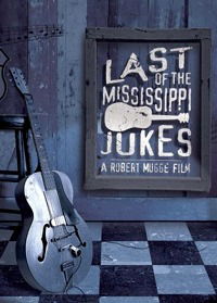 Last of the Mississippi Jukes (2003)
