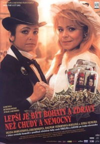 Lepsie byt bohaty a zdravy ako chudobny a chory (1993)