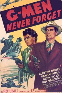 G-Men Never Forget (1947)
