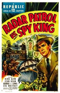 Radar Patrol vs. Spy King (1949)