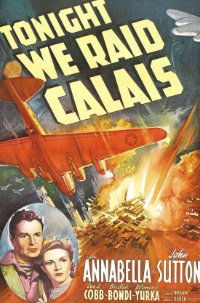 Tonight We Raid Calais (1943)
