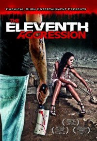 The 11th Aggression (2009)