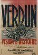 Verdun, visions d'histoire