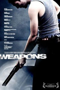 Weapons (2007)