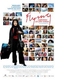 Flying: Confessions of a Free Woman (2006)