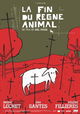 La fin du règne animal