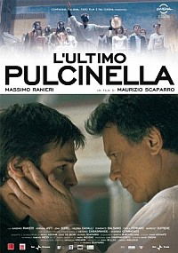 L'ultimo Pulcinella (2008)