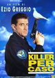 Killer per caso