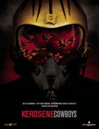 Kerosene Cowboys (2010)