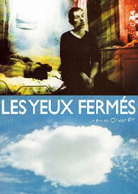 Les yeux fermés (2000)