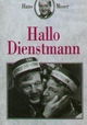 Hallo Dienstmann