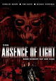 The Absence of Light