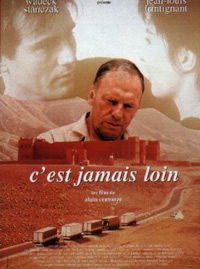 C'est jamais loin (1996)