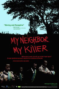 My Neighbor, My Killer (2009)