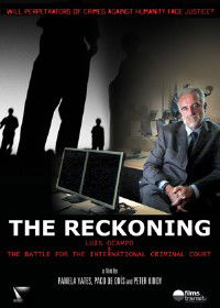 The Reckoning: The Battle for the International Criminal Court