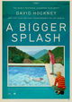 A Bigger Splash