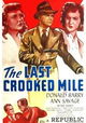 The Last Crooked Mile
