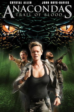 Anaconda 4: Trail of Blood (2009)