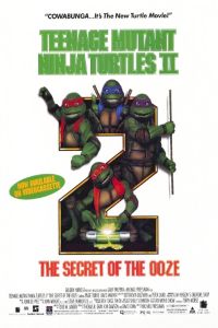 Teenage Mutant Ninja Turtles II: The Secret of the Ooze