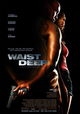 Waist Deep