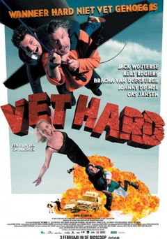 Vet hard (2005)