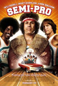 Semi-Pro (2008)
