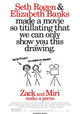 Zack and Miri Make a Porno