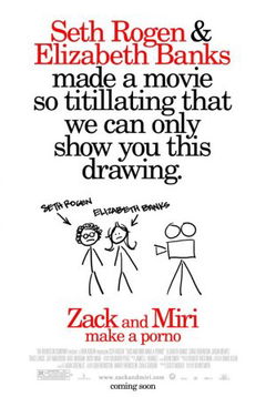 Zack and Miri Make a Porno (2008)