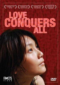 Love Conquers All (2006)