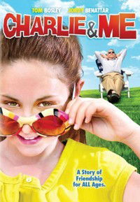 Charlie & Me (2008)
